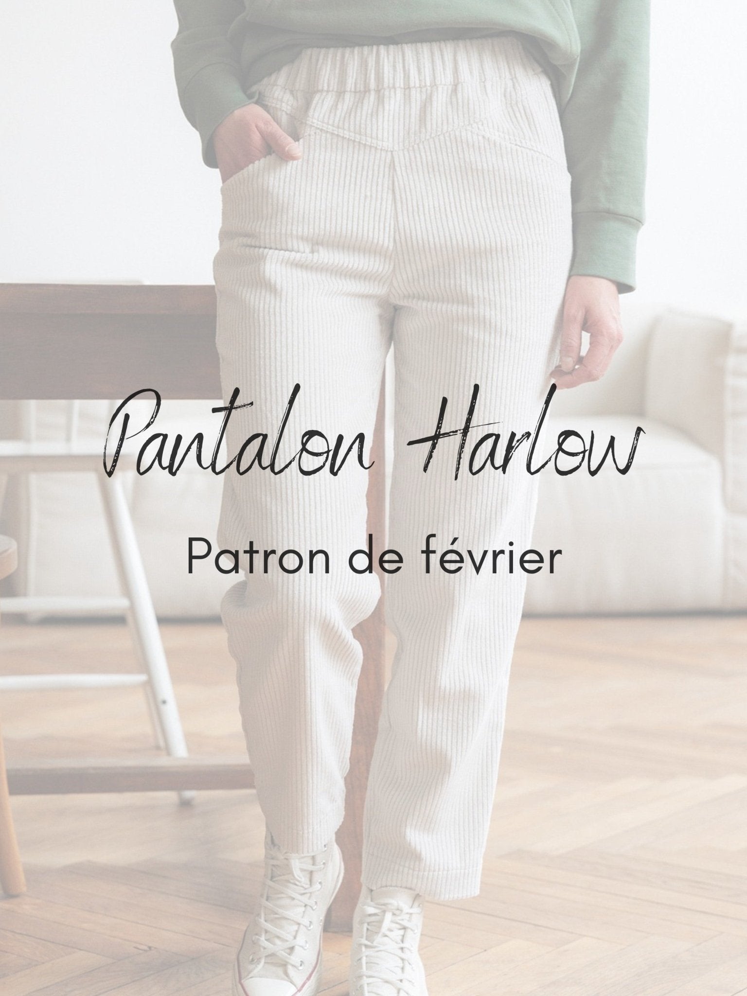 Pantalon Harlow - Patron Couture PDF - Joli Lab
