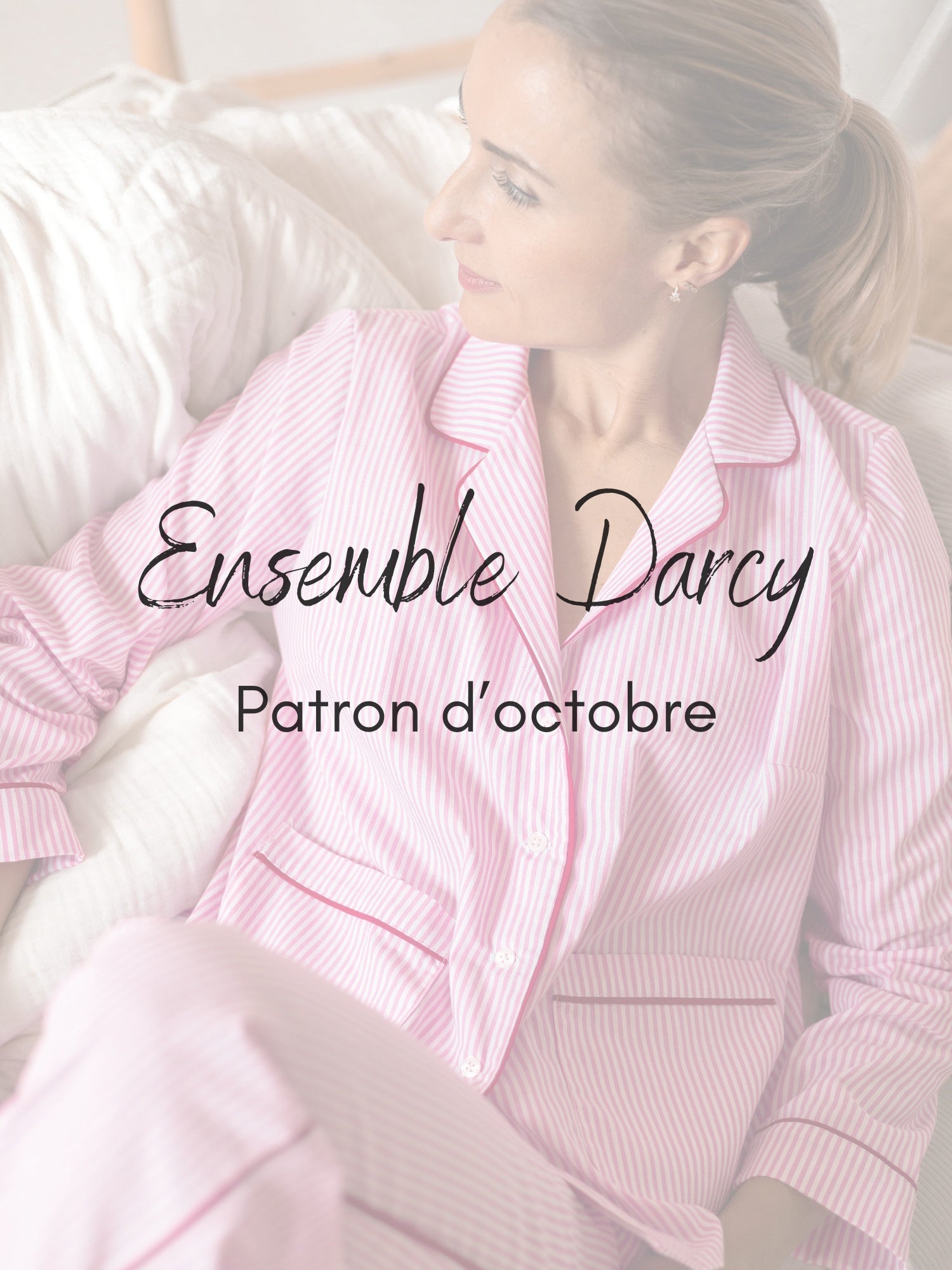 Ensemble Darcy - Patron Couture PDF - Joli Lab