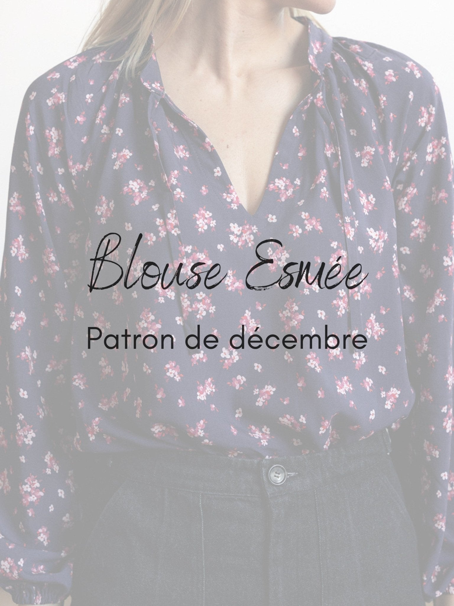 Blouse/robe Esmée - Patron Couture PDF - Joli Lab
