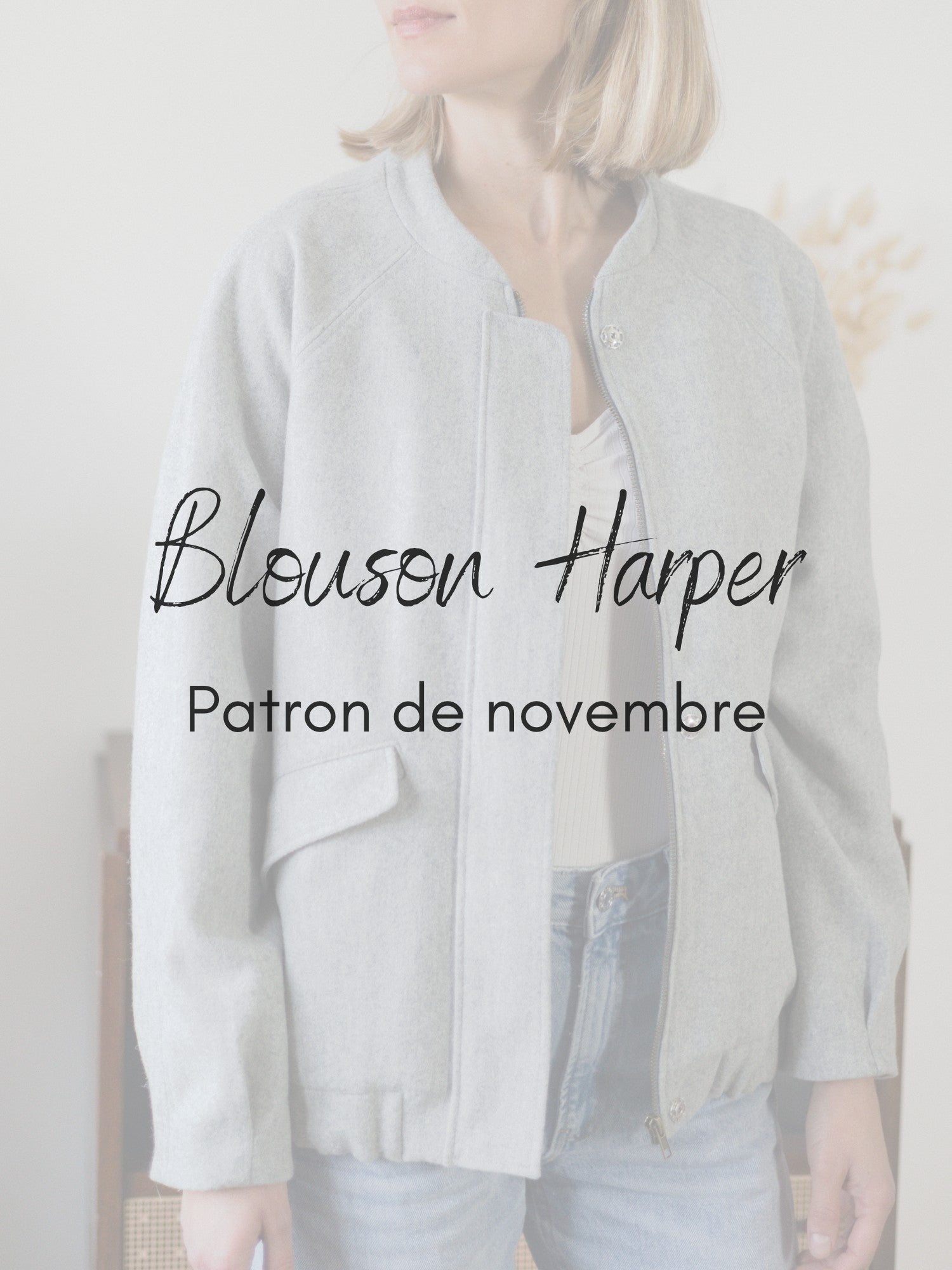 Blouson Harper - Patron Couture PDF - Joli Lab